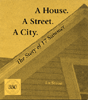 A House, A Street, A City: The Story of 17 Summer Street